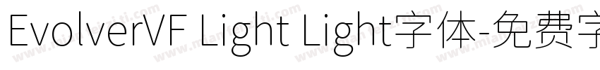 EvolverVF Light Light字体字体转换